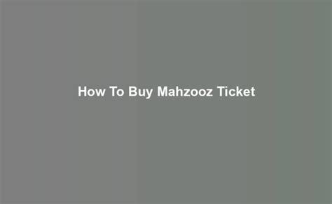 mahzooz. ae|mahzooz ticket.